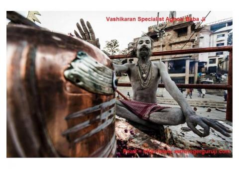 Love Problem Solution Aghori Baba Ji +91-7508576634