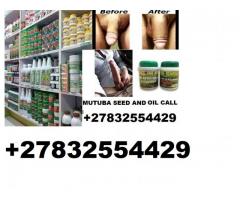 Mutuba seed and penis enlargement in Pretoria +27832554429